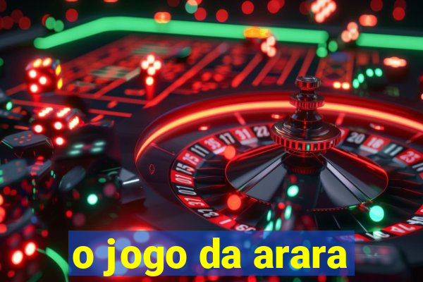 o jogo da arara